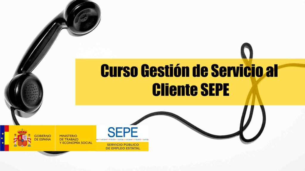 Curso Gestión de Servicio al Cliente SEPE