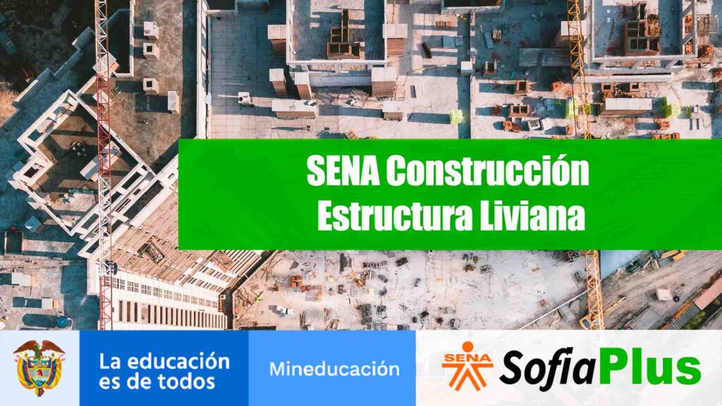 SENA Construcción Estructura Liviana